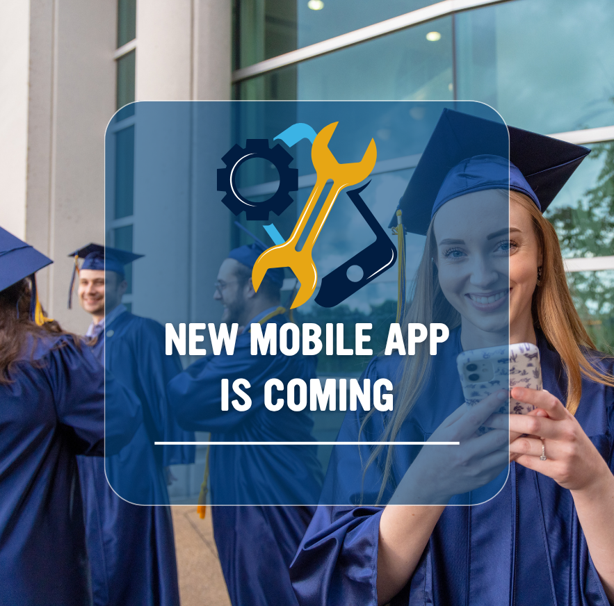 student wearing cap and gown holding phone with text saying New Mobile App is Coming